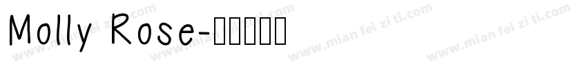 Molly Rose字体转换